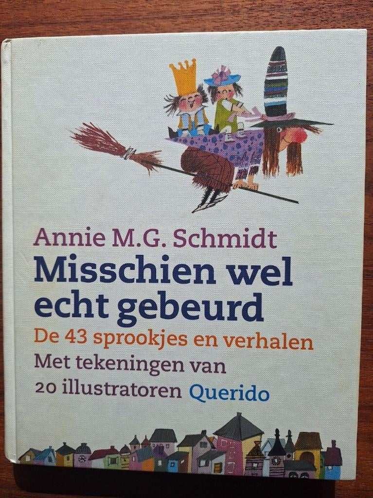 Misschien wel echt gebeurd - Annie M.G. Schmidt, Boeken, Ophalen of Verzenden, Gelezen, Annie M.G. Schmidt