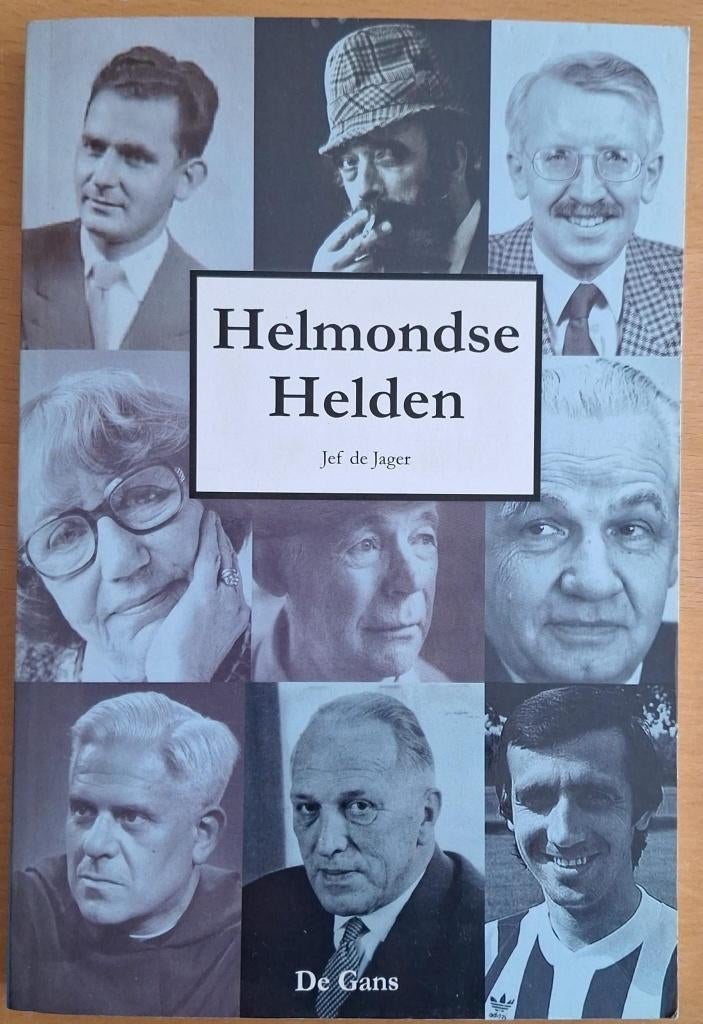 Helmond - Helmondse Helden (door Jef de Jager)., Ophalen of Verzenden, Gelezen, Jef de Jager