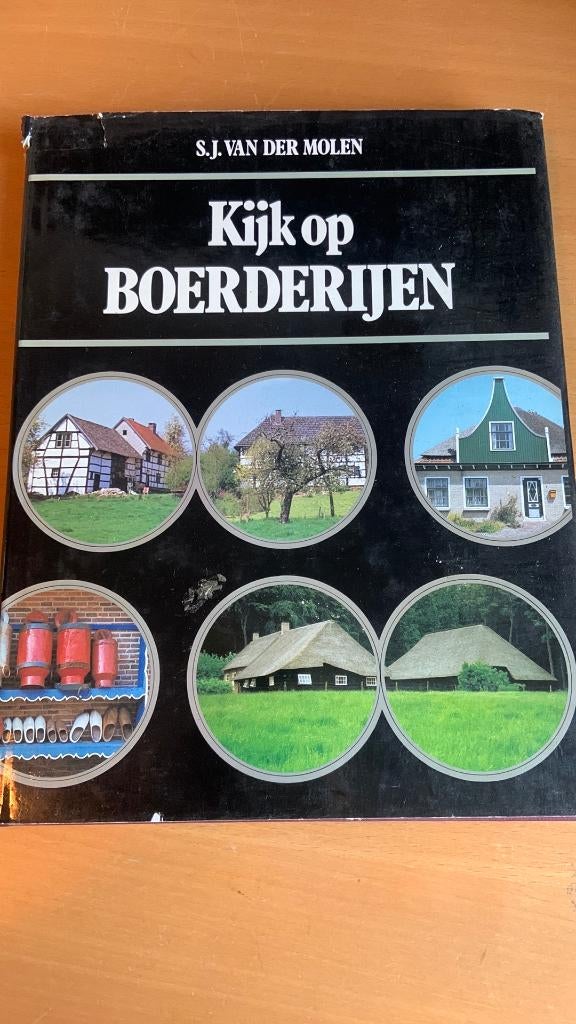 Kijk op boerderij - S.J. Van der Molen, Boeken, Ophalen of Verzenden, Zo goed als nieuw