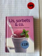 IJs, sorbets & co. - Romig, fruitig en warm aanbevolen, Ophalen of Verzenden, Zo goed als nieuw, Overige gebieden, Taart, Gebak en Desserts