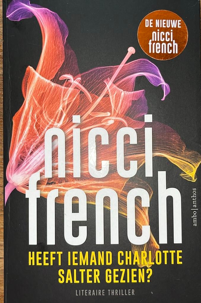 Nicci French - Heeft iemand Charlotte Salter gezien?, Ophalen of Verzenden, Zo goed als nieuw, Nicci French
