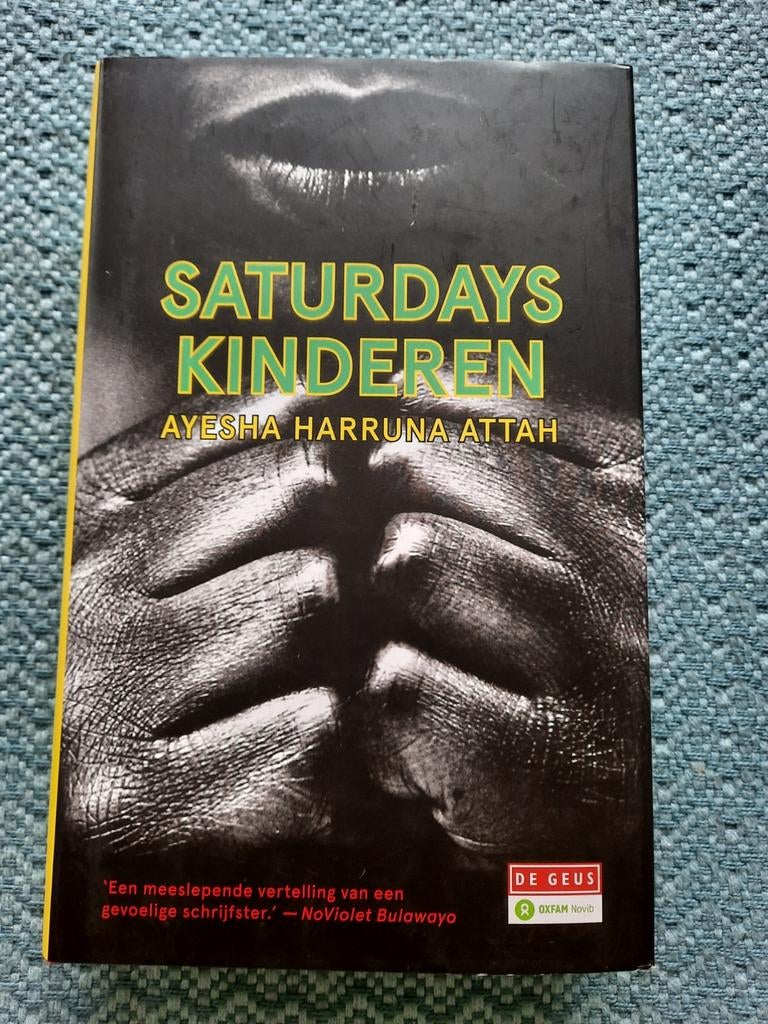Saturdays Kinderen - Ayesha Harruna Attah (Hardcover), Ophalen of Verzenden