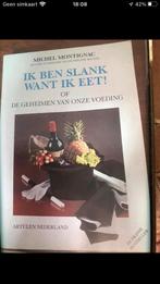 Ik ben slank want ik eet, Ophalen of Verzenden, Gelezen