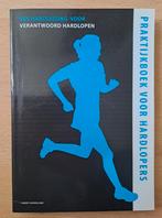 Praktijkboek voor hardlopers plus aanvulling (dus 2 boeken), Ophalen of Verzenden, Zo goed als nieuw, Harry Honselaar, Lopen en Fietsen