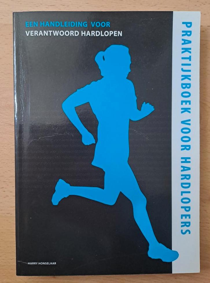 Praktijkboek voor hardlopers plus aanvulling (dus 2 boeken), Boeken, Sportboeken, Zo goed als nieuw, Lopen en Fietsen, Ophalen of Verzenden