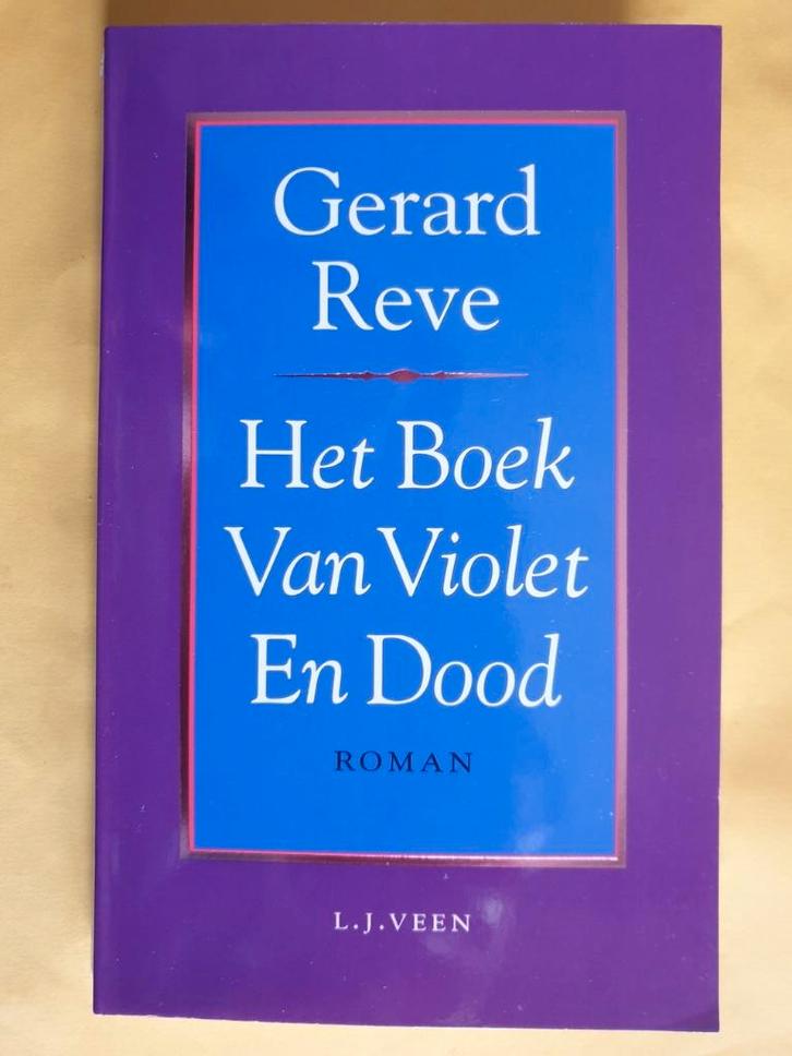 Roman Gerard Reve: "Het Boek Van Violet En Dood", Boeken, Romans, Zo goed als nieuw, Nederland, Ophalen of Verzenden