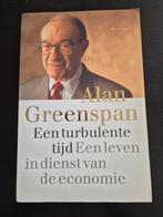 Alan Greenspan - Een turbulente tijd, Ophalen of Verzenden, Gelezen, Economie en Marketing, Alan Greenspan
