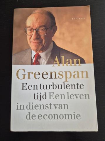 Alan Greenspan - Een turbulente tijd beschikbaar voor biedingen