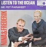 Nina & Frederik-Listen To The Ocean-Me Pet Parakeet-single, Cd's en Dvd's, Vinyl Singles, Ophalen, Gebruikt, Pop