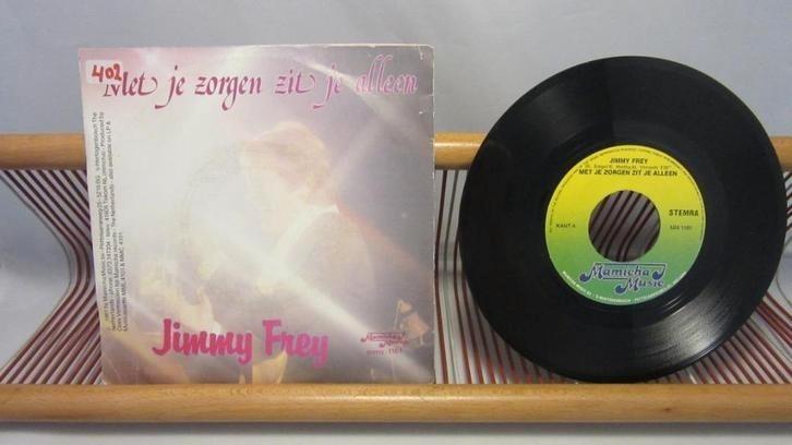 Jimmy Frey, Met Je Zorgen Zit Je Alleen (single 7"), Cd's en Dvd's, Vinyl | Nederlandstalig, Levenslied of Smartlap, Overige formaten