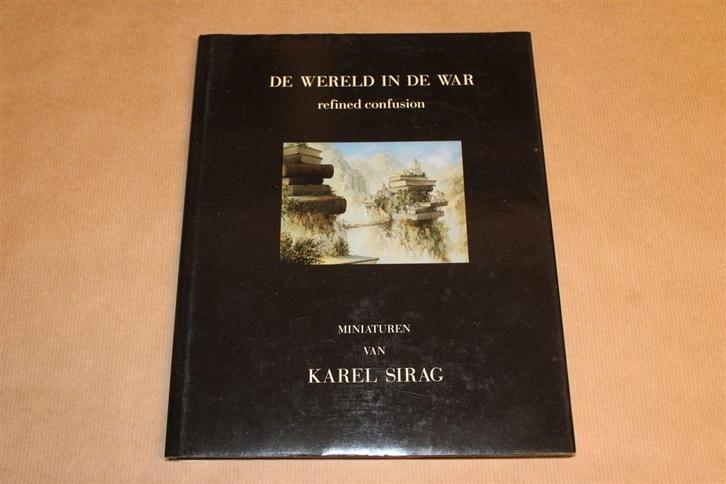 De wereld in de war - Miniaturen van Karel Sirag, Boeken, Kunst en Cultuur | Beeldend, Zo goed als nieuw, Schilder- en Tekenkunst
