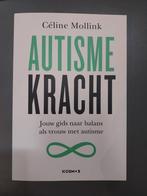 Autisme Kracht - Céline Mollink, Ophalen of Verzenden, Zo goed als nieuw, Klinische psychologie, Céline Mollink