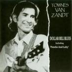 CD Townes van Zandt - Dollar bill blues, Cd's en Dvd's, Ophalen, Singer-songwriter
