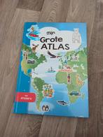 Mijn grote atlas, Boeken, Kinderboeken | Baby's en Peuters, Ophalen of Verzenden, Zo goed als nieuw