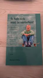 Martine F. Delfos - Ik heb ook wat te vertellen, Ophalen of Verzenden, Zo goed als nieuw, Martine F. Delfos