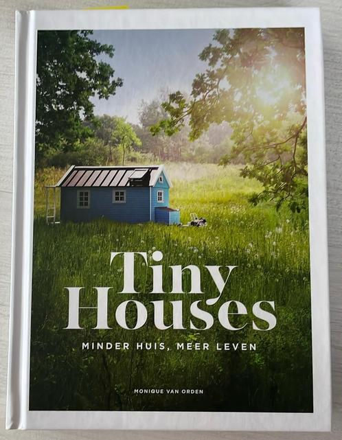 Monique van Orden - Tiny Houses, Boeken, Wonen en Tuinieren, Zo goed als nieuw, Ophalen of Verzenden