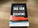 Allan Folsom…….Dag van betekenis……….223, Ophalen of Verzenden, Zo goed als nieuw, Nederland