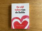 De vijf talen van de liefde - Gary Chapman, Ophalen of Verzenden, Zo goed als nieuw, Overige onderwerpen