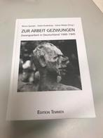 Zur Arbeit Gezwungen Zwangsarbeit in Deutschland 1940 1945, Boeken, Oorlog en Militair, Gelezen, Ophalen of Verzenden, Tweede Wereldoorlog