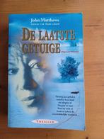De laatste getuige, Ophalen of Verzenden, Gelezen, John Matthews, Europa overig