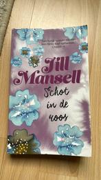 Jill Mansell - Schot in de roos, Ophalen of Verzenden, Zo goed als nieuw, Jill Mansell