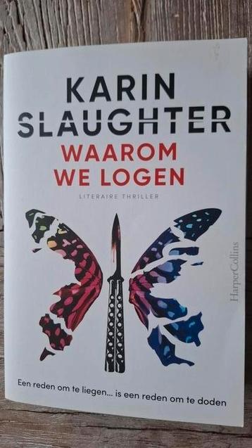 Karin Slaughter waarom we logen  beschikbaar voor biedingen