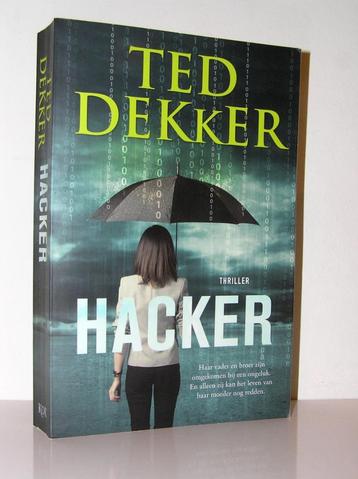 Ted Dekker - Hacker - (spannende christelijke roman) beschikbaar voor biedingen