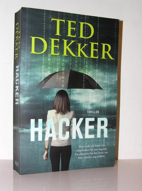 Ted Dekker - Hacker - (spannende christelijke roman), Boeken, Romans, Zo goed als nieuw, Nederland, Ophalen of Verzenden