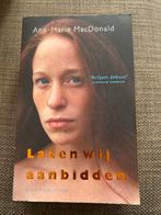 Laten wij aanbidden - Ann-Marie MacDonald, Ophalen of Verzenden, Gelezen, Nederland