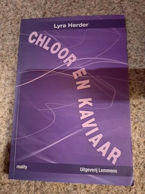 Lyra Herder - Chloor en kaviaar ( heroine verslaving), Boeken, Romans, Nederland, Verzenden