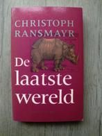 Christoph Ransmayr - De laatste wereld, Ophalen of Verzenden, Nieuw, Nederland