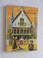 W.G. van de Hulst - Inde Soete Suikerbol - Plaatjesalbum, Boeken, Kinderboeken | Jeugd | onder 10 jaar, Ophalen of Verzenden, Gelezen