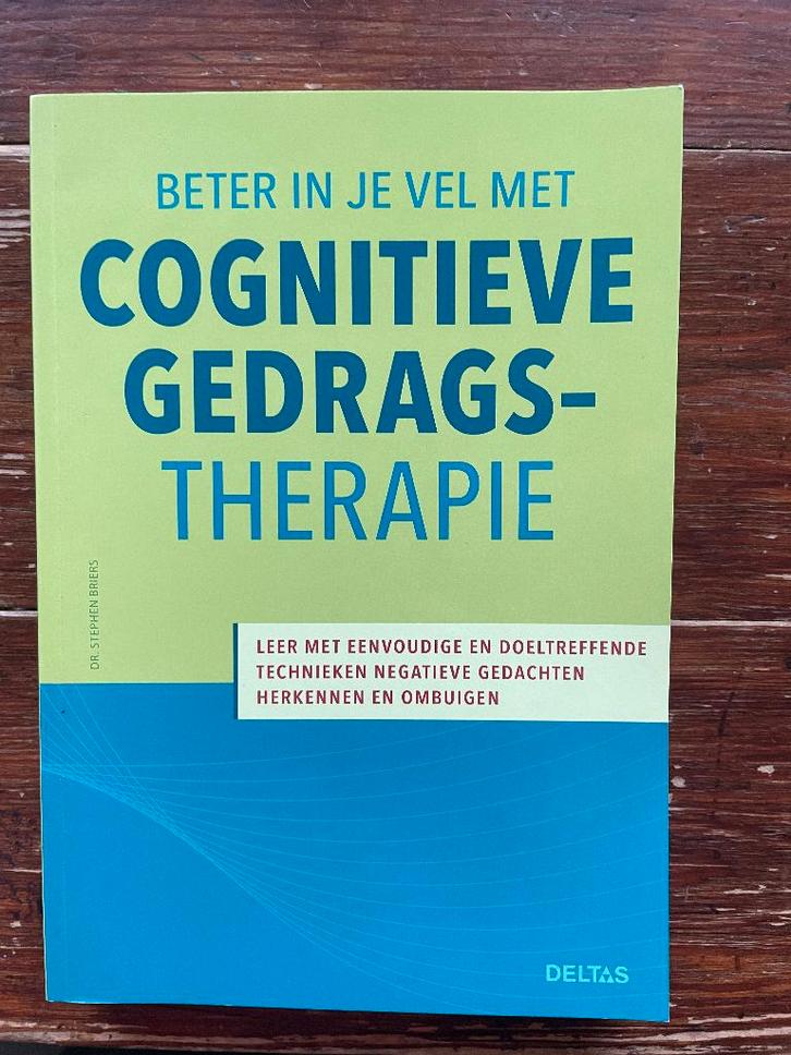Briers Beter in je vel met Cognitieve GedragsTherapie 2016, Boeken, Psychologie, Nieuw, Klinische psychologie, Ophalen of Verzenden