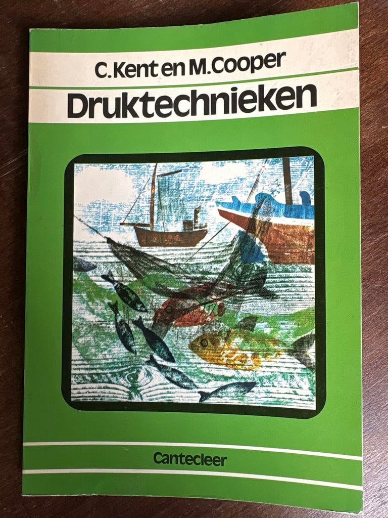 Druktechnieken - Kent en Cooper, Ophalen of Verzenden, Gelezen, Grafische vormgeving