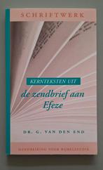 G. van der End - Kernteksten uit Efeze, Boeken, Ophalen of Verzenden, Zo goed als nieuw, G. van der End