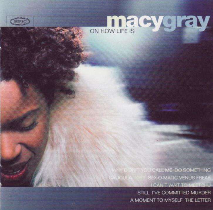 MACY GRAY - on how life is CD, Cd's en Dvd's, Cd's | R&B en Soul, Zo goed als nieuw, R&B, 1980 tot 2000, Ophalen of Verzenden