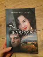 Kirsten Heitzmann - De wijnrank, Boeken, Ophalen of Verzenden, Zo goed als nieuw, Kirsten Heitzmann, Amerika