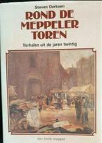 Steven Derksen - Rond de Meppeler Toren., Steven Derksen, Ophalen of Verzenden, Zo goed als nieuw, 20e eeuw of later