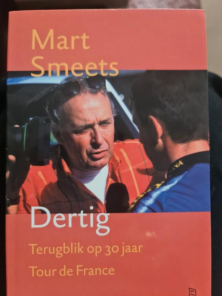 Mart Smeets - Dertig: Terugblik Tour de France, Boeken, Sportboeken, Gelezen, Overige sporten, Ophalen of Verzenden