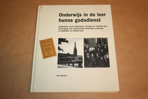 Gedenkboek Scholen Veendam en Wildervank, Boeken, Geschiedenis | Stad en Regio, Zo goed als nieuw, 20e eeuw of later, Ophalen of Verzenden