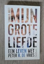 Mijn grote liefde / Een leven met Peter R. de Vries, Ophalen of Verzenden, Zo goed als nieuw