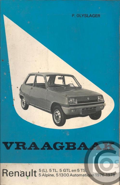 oldtimer Renault 5 Vraagbaak 1976-1978 Piet Olyslager, Boeken, Auto's | Boeken, Gelezen, Renault, Ophalen of Verzenden
