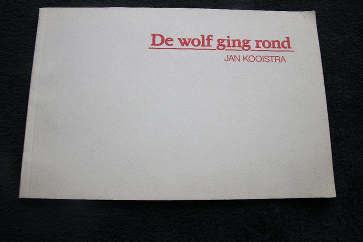 De wolf ging rond. Jan Kooistra. Zuidelijk Westerkwartier, Boeken, Geschiedenis | Stad en Regio, Gelezen, Ophalen of Verzenden