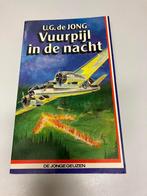 Vuurpijl in de nacht U.G. de Jong, Boeken, Ophalen of Verzenden, Tweede Wereldoorlog, Gelezen