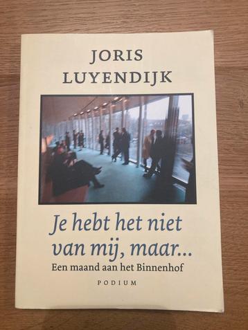 Luyendijk - Je hebt het niet van mij, maar... beschikbaar voor biedingen