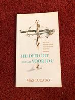 Hij Deed Dit Speciaal Voor Jou - Max Lucado, Ophalen of Verzenden, Zo goed als nieuw, Christendom | Katholiek