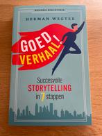 Goed Verhaal! Succesvolle Storytelling in 7 Stappen, Ophalen of Verzenden, Nieuw, Management