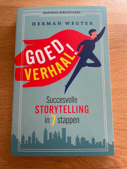 Goed Verhaal! Succesvolle Storytelling in 7 Stappen, Boeken, Economie, Management en Marketing, Nieuw, Management, Ophalen of Verzenden