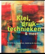 Boek Klei druktechnieken & meer van Netty Janssen, Ophalen of Verzenden, Zo goed als nieuw