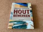 Praktisch handboek houtbewerken, Nick Gibbs, Boeken, Ophalen of Verzenden